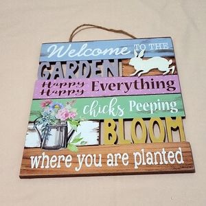 Wood  Wall Decor.  "Welcome To The Garden...".
